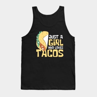 Just A Girl Who Loves Tacos Funny Tank Top